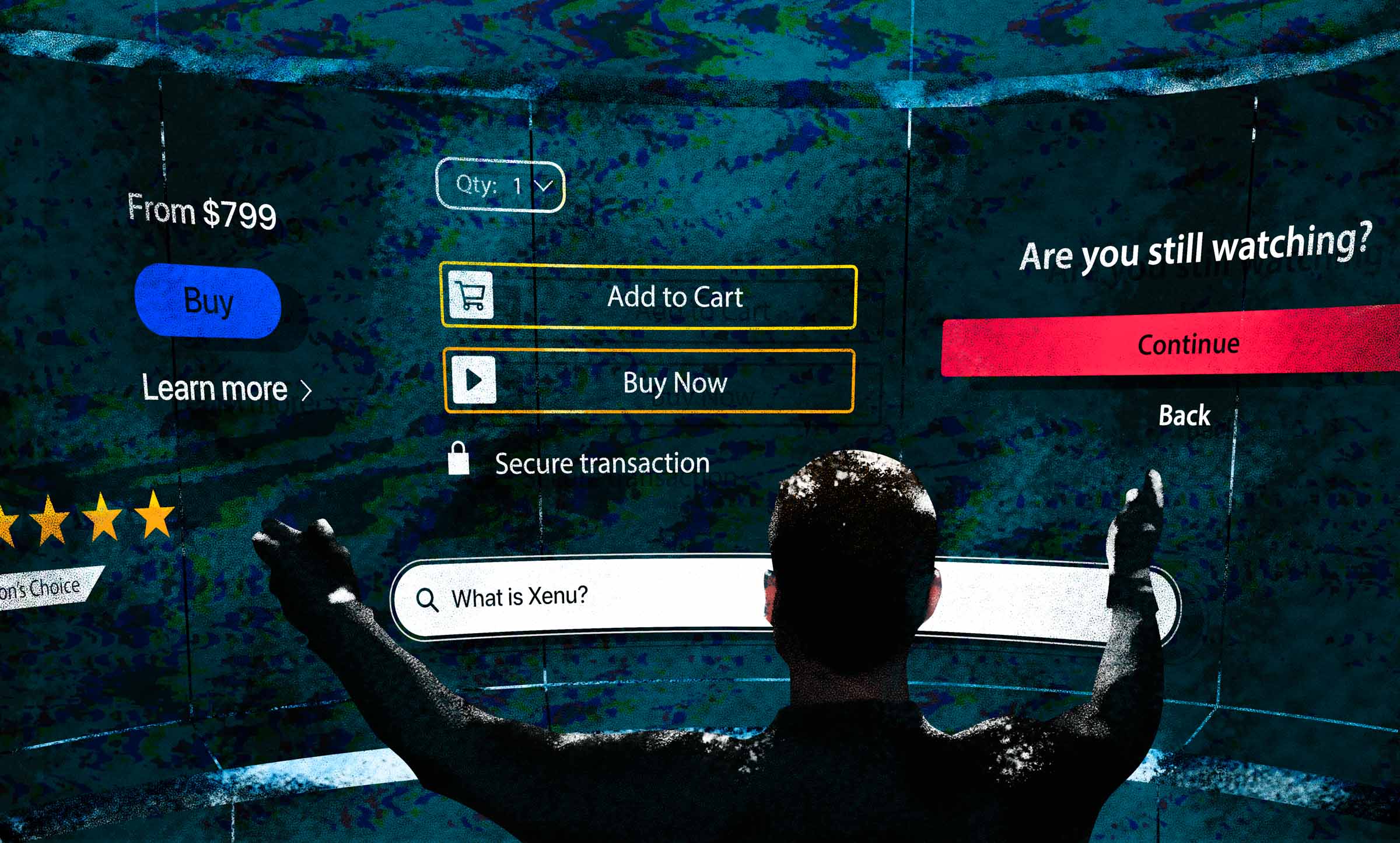 A user extending his arms towards a large, dark digital display. It shows a variety of online content interactions, including: "From $799 with a buy button, an add to cart and buy now button, and an are you still watching screen." 